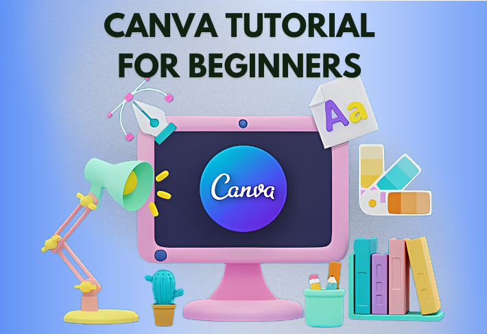 Canva Tutorial For Beginners